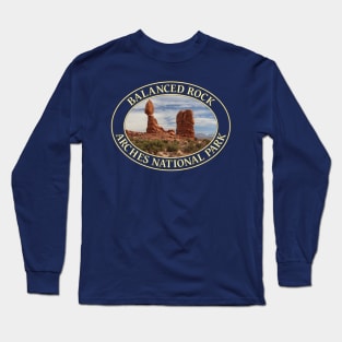 Balanced Rock at Arches National Park in Moab, Utah Long Sleeve T-Shirt